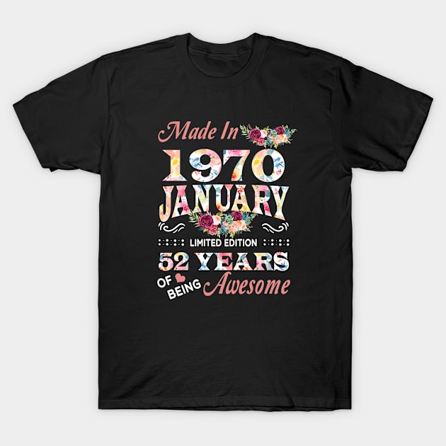 January Flower Made In 1970 52 Years Of Being Awesome T-Shirt by sueannharley12